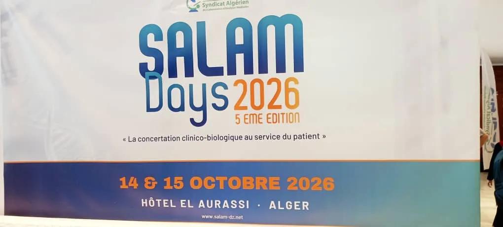 النقابة الجزائرية لمخابر التحاليل الطبية تنظم الطبعة الخامسة من أيامها العلمية الدولية "SALAMDAYS 2026"